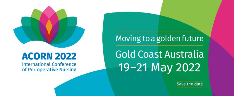 ACORN 2022 International Conference of Perioperative Nursing ACORN 2022 International Conference of Perioperative Nursing